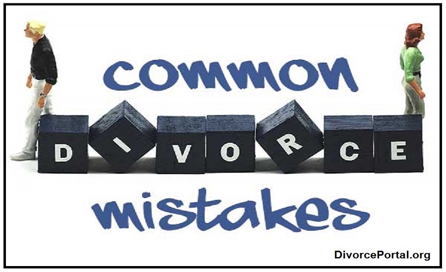 8 Common Divorce Mistakes To Avoid Divorce Portal